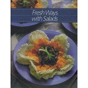Fresh Ways With Salads (Healthy and Home Cooking Series) (Hardcover)